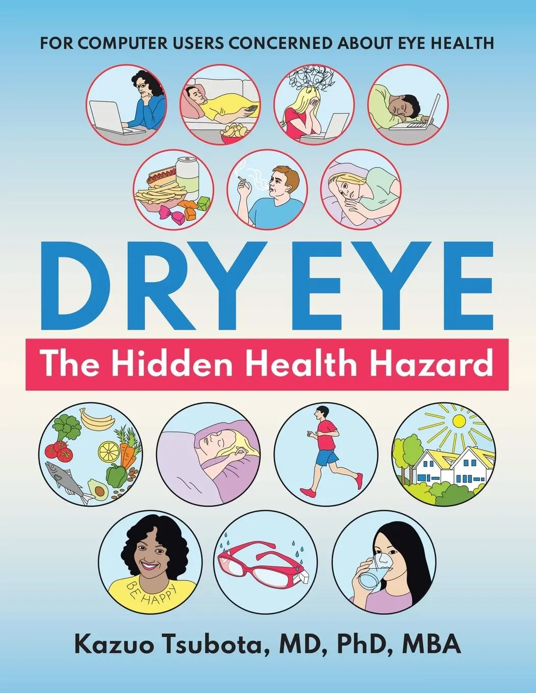 Cover: 9781543767803 | Dry Eye | Kazuo Tsubota MD MBA | Taschenbuch | Kartoniert / Broschiert