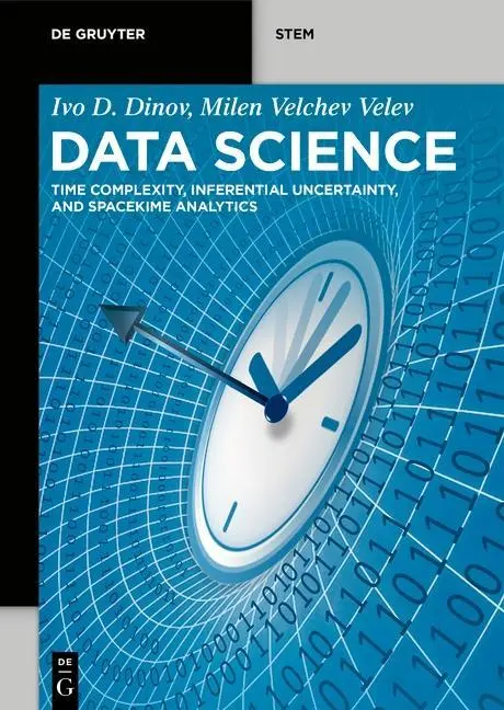 Cover: 9783110697803 | Data Science | Ivo D/Velev, Milen Velchev Dinov | Buch | XXVI | 2021