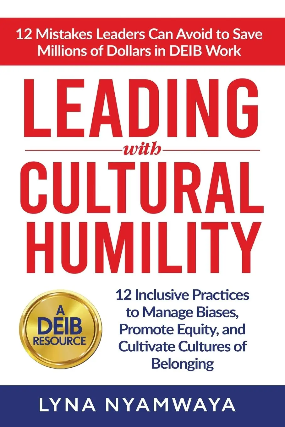 Cover: 9798986687803 | Leading with Cultural Humility | Lyna Nyamwaya | Taschenbuch | 2022