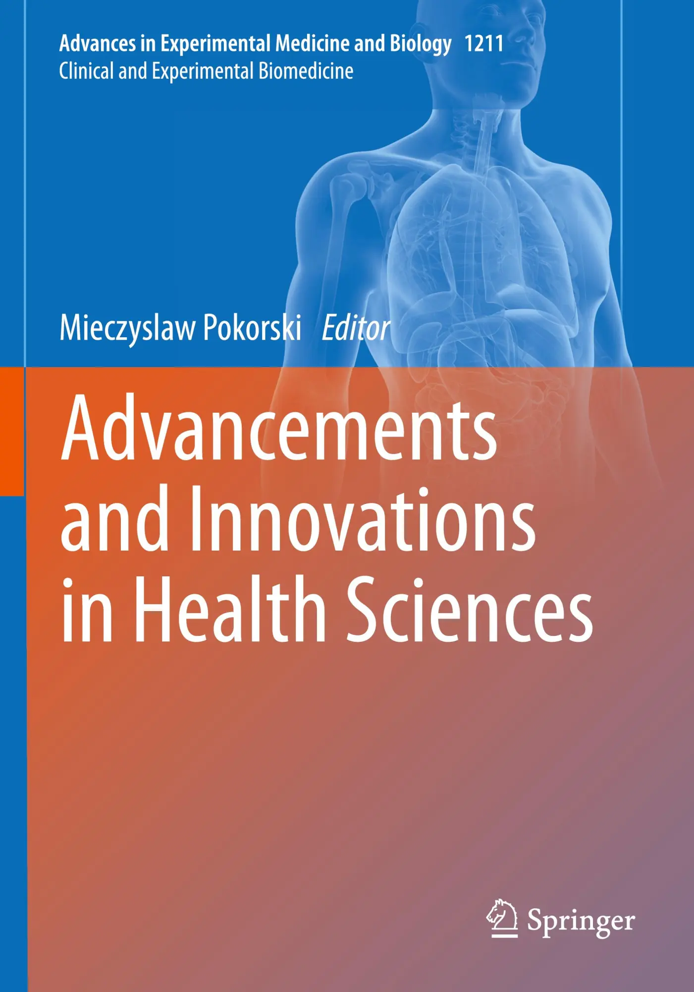 Cover: 9783030327903 | Advancements and Innovations in Health Sciences | Mieczyslaw Pokorski