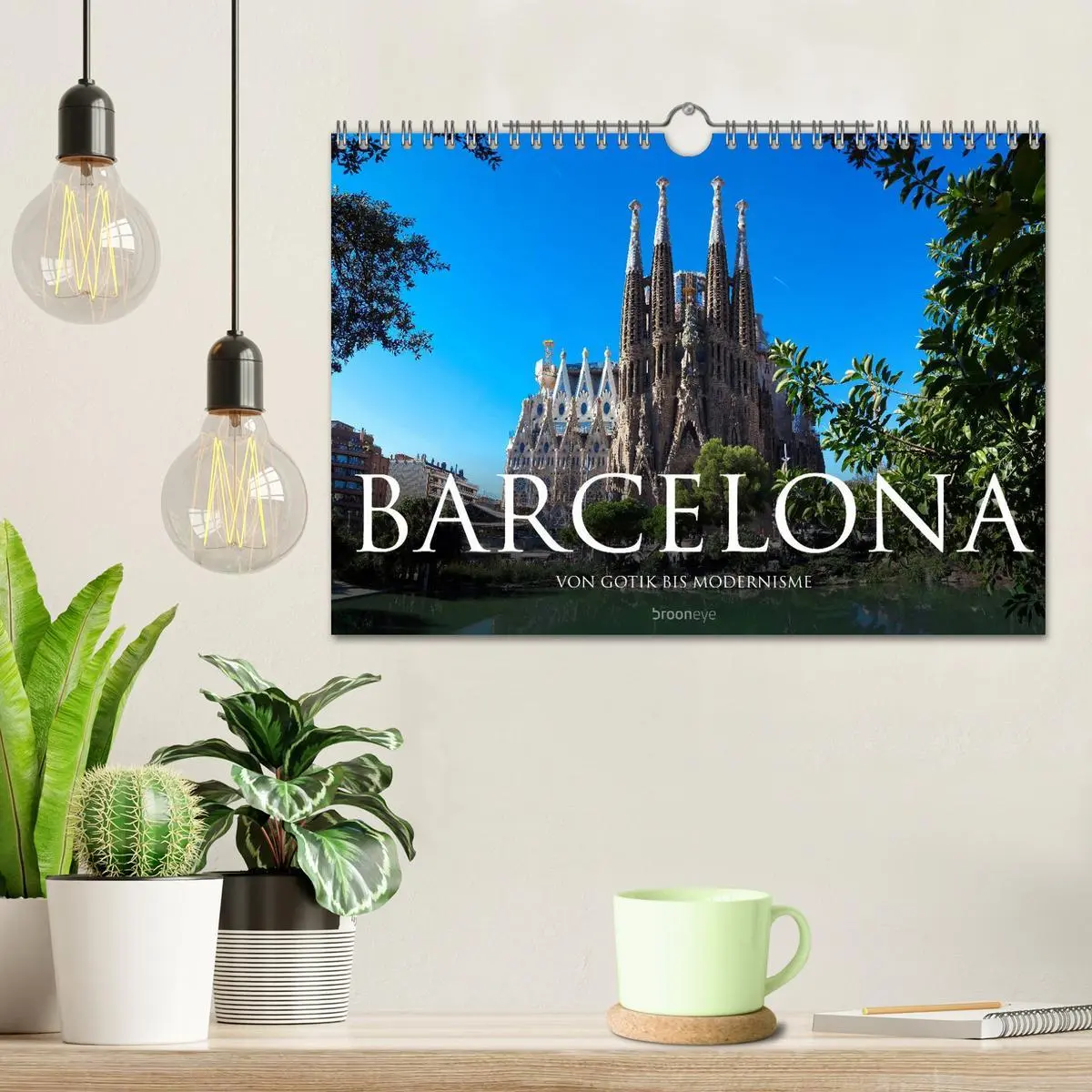 Bild: 9783516137903 | Barcelona - Von Gotik bis Modernisme (Wandkalender 2026 DIN A4...