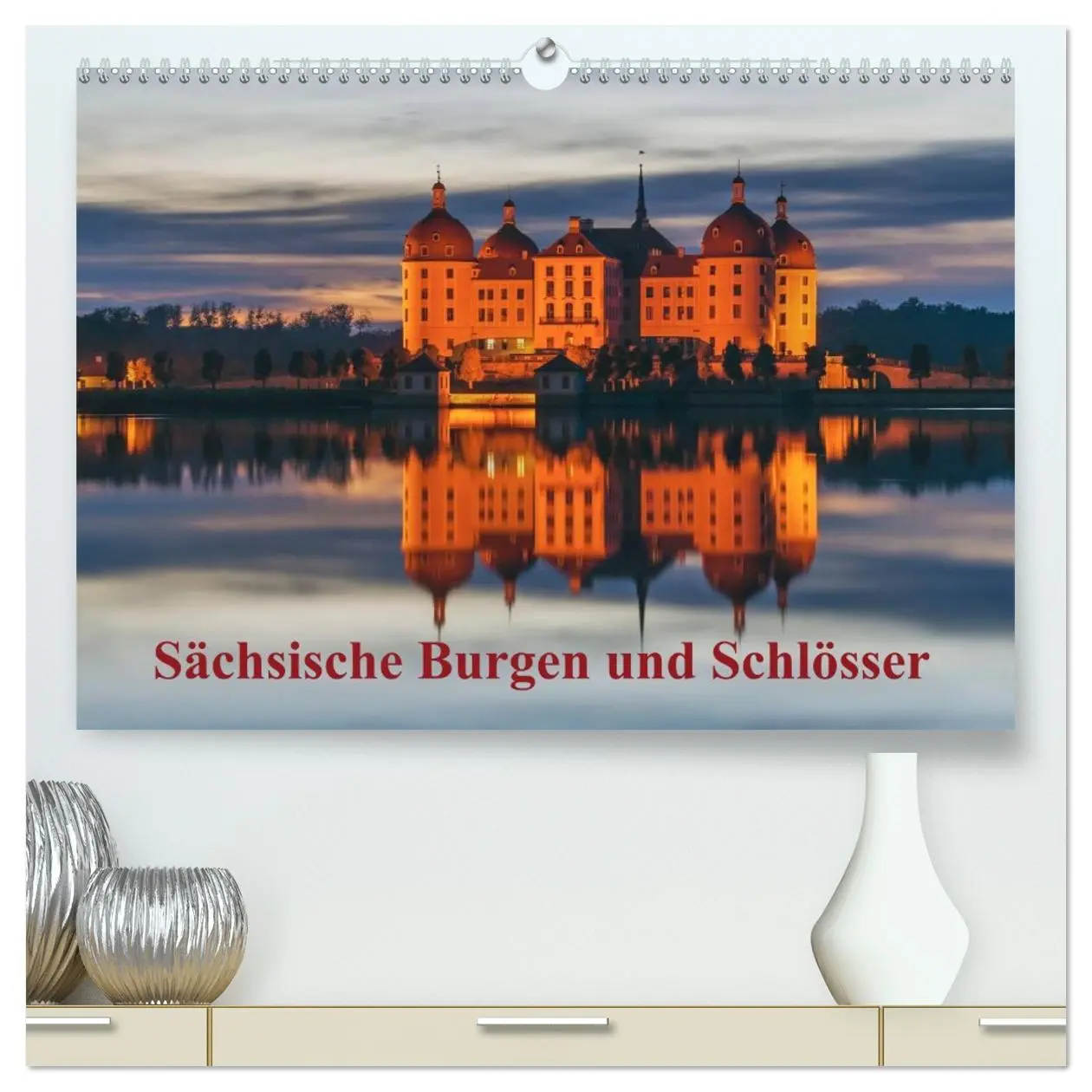 Cover: 9783516207903 | Sächsische Burgen und Schlösser (hochwertiger Premium Wandkalender...
