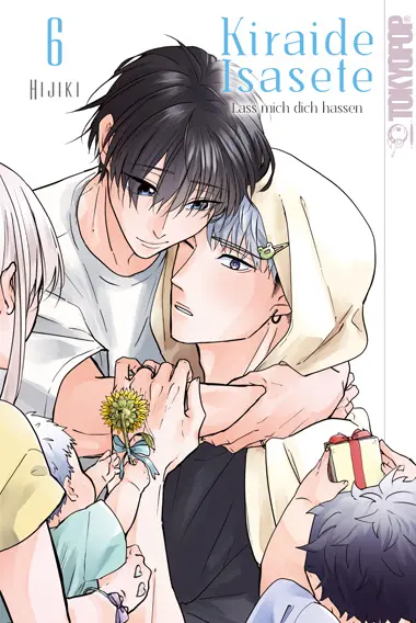 Cover: 9783759307903 | Kiraide Isasete - Lass mich dich hassen 06 | Hijiki | Taschenbuch