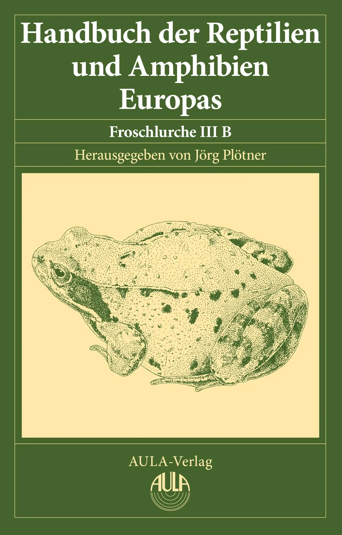 Cover: 9783891047903 | Handbuch der Reptilien und Amphibien Europas, Band 5/IIIB | Plötner