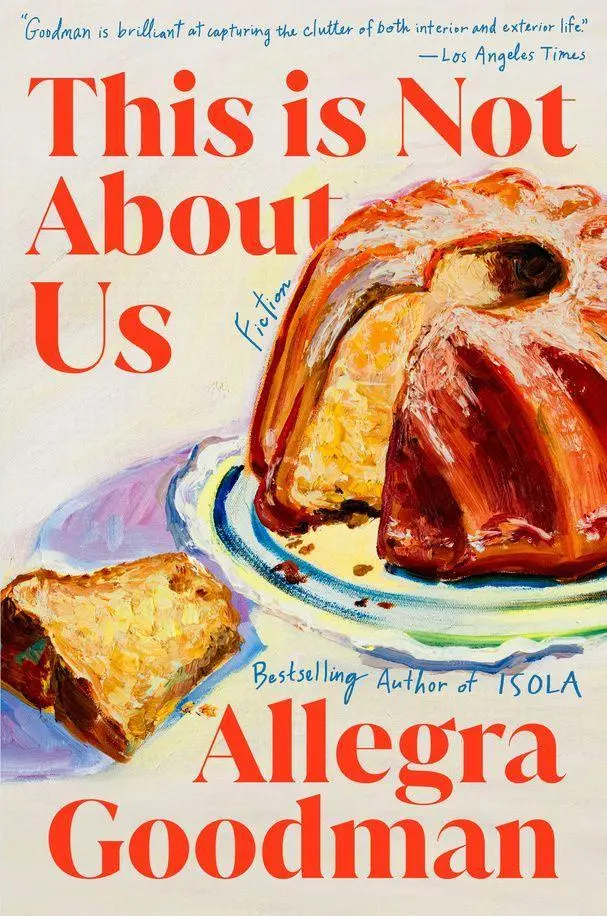 Cover: 9798217197903 | This Is Not About Us | Fiction | Allegra Goodman | Taschenbuch | 2026