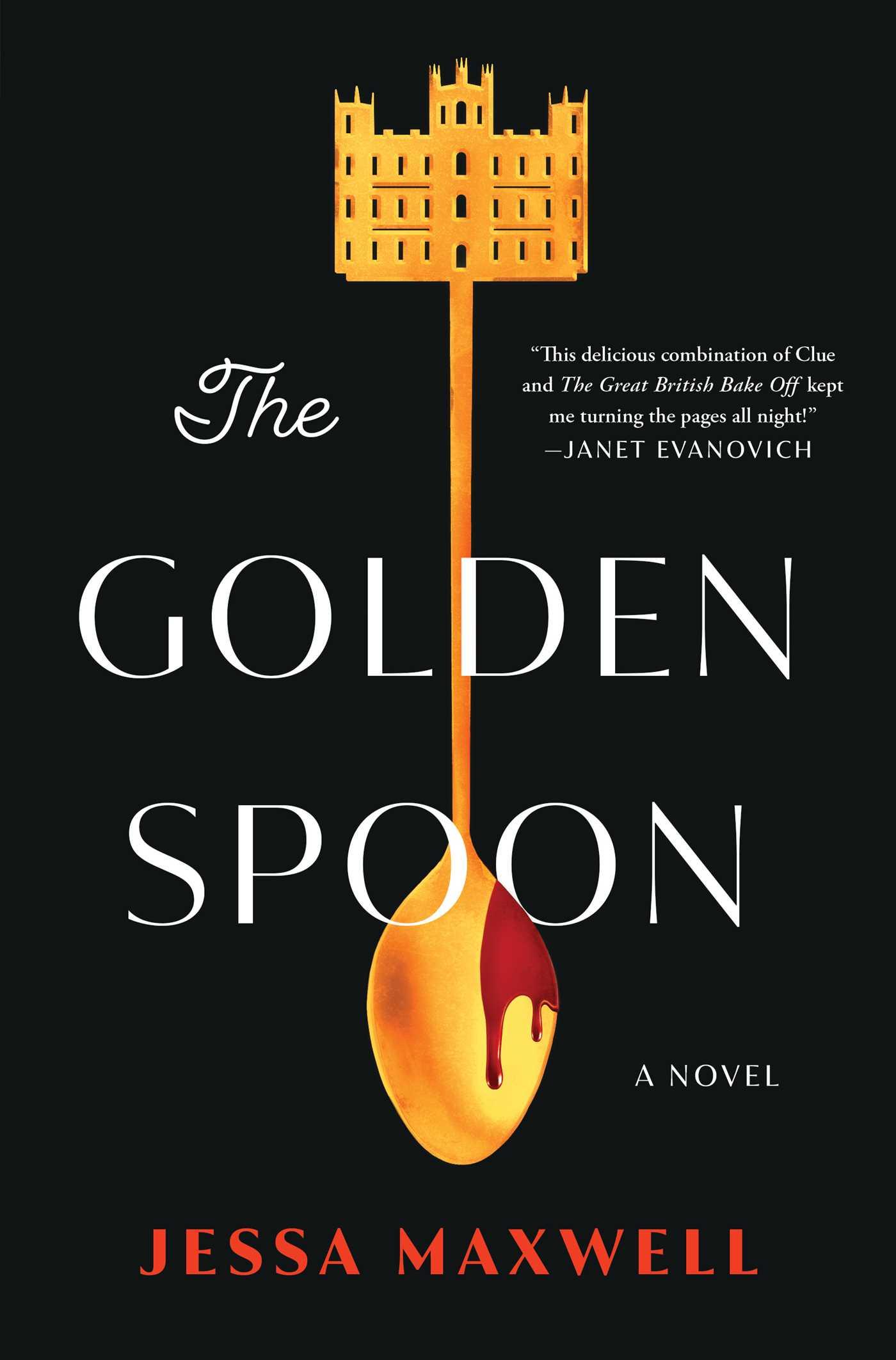 Cover: 9781668008003 | The Golden Spoon | Jessa Maxwell | Buch | Gebunden | Englisch | 2023