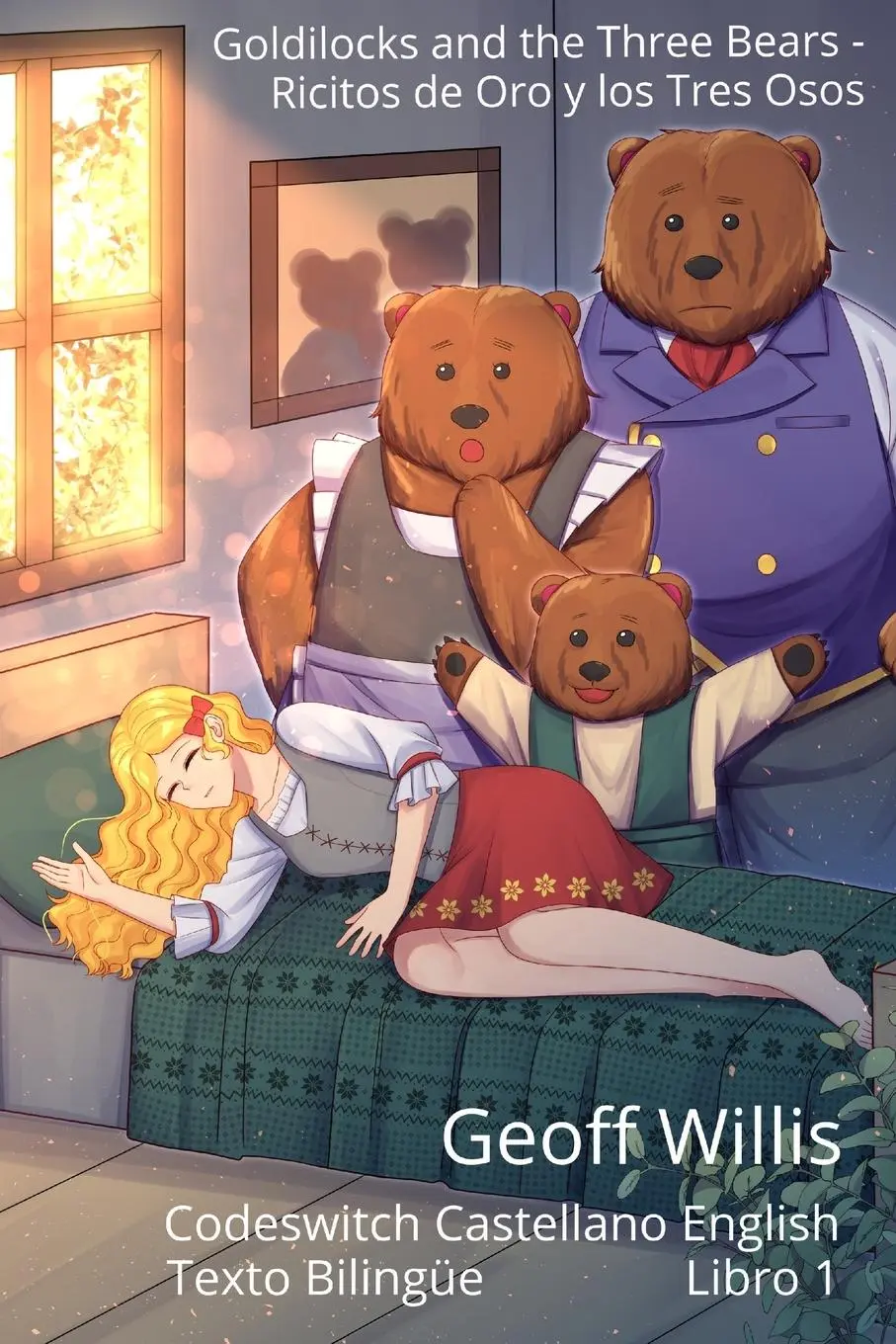 Cover: 9781916738003 | Goldilocks and the Three Bears - Ricitos de Oro y los Tres Osos | Buch