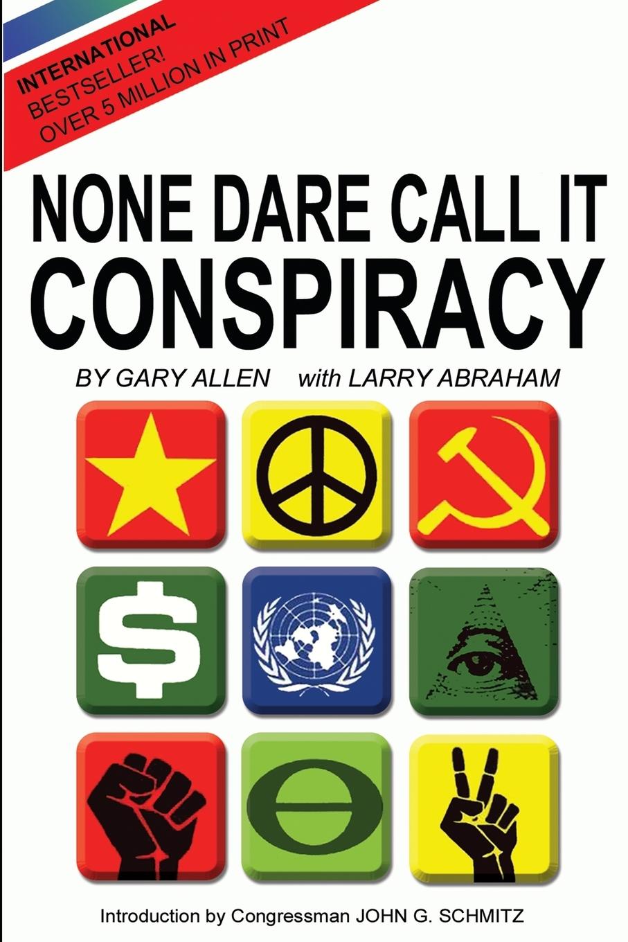 Cover: 9781939438003 | None Dare Call It Conspiracy | Gary Allen (u. a.) | Taschenbuch