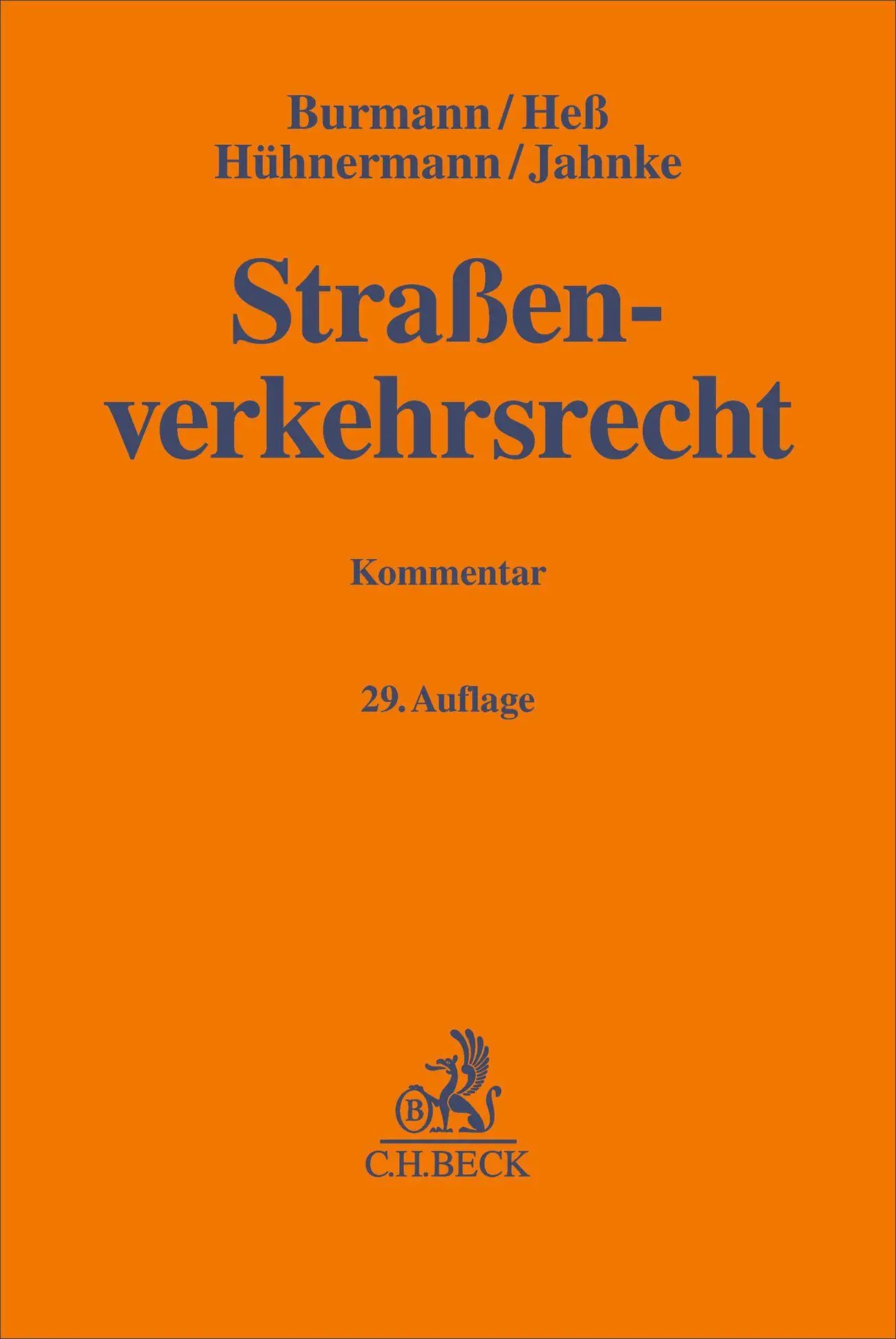 Cover: 9783406828003 | Straßenverkehrsrecht | Michael Burmann (u. a.) | Buch | XXXIII | 2026