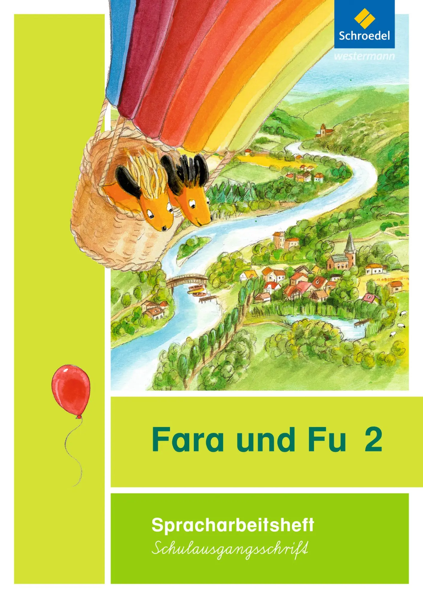 Cover: 9783507428003 | Fara und Fu 2. Spracharbeitsheft. Schulausgangsschrift | Ausgabe 2013