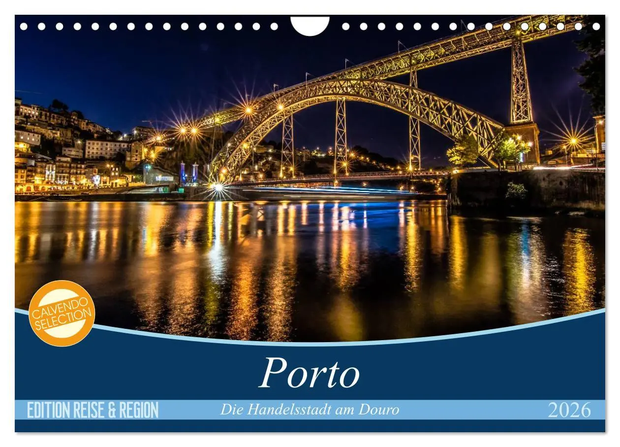 Cover: 9783516028003 | Porto - Die Handelsstadt am Douro (Wandkalender 2026 DIN A4 quer),...