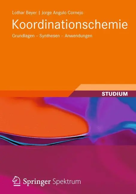 Cover: 9783834818003 | Koordinationschemie | Grundlagen - Synthesen - Anwendungen | Buch