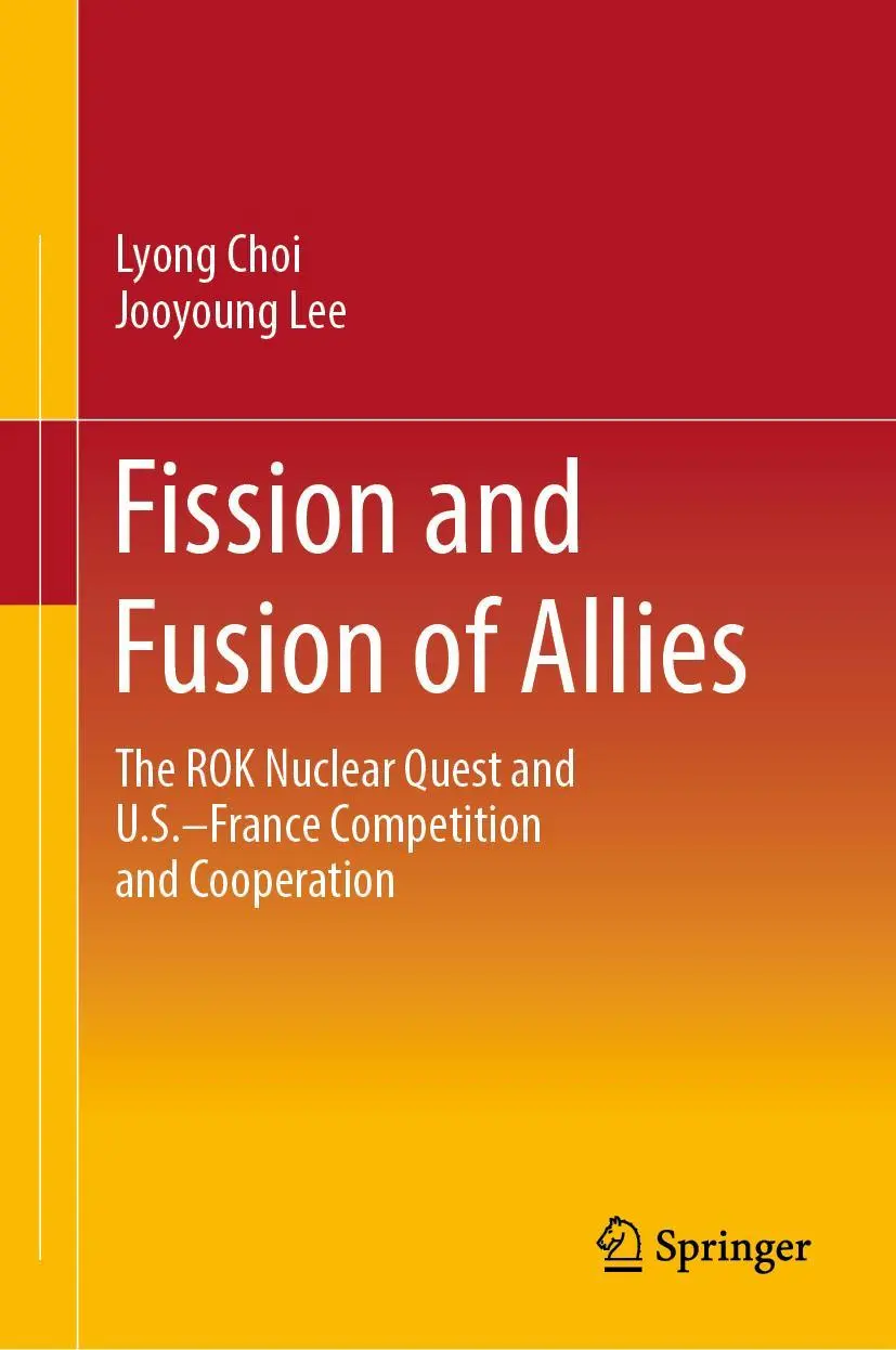 Cover: 9789811998003 | Fission and Fusion of Allies | Jooyoung Lee (u. a.) | Buch | xiii