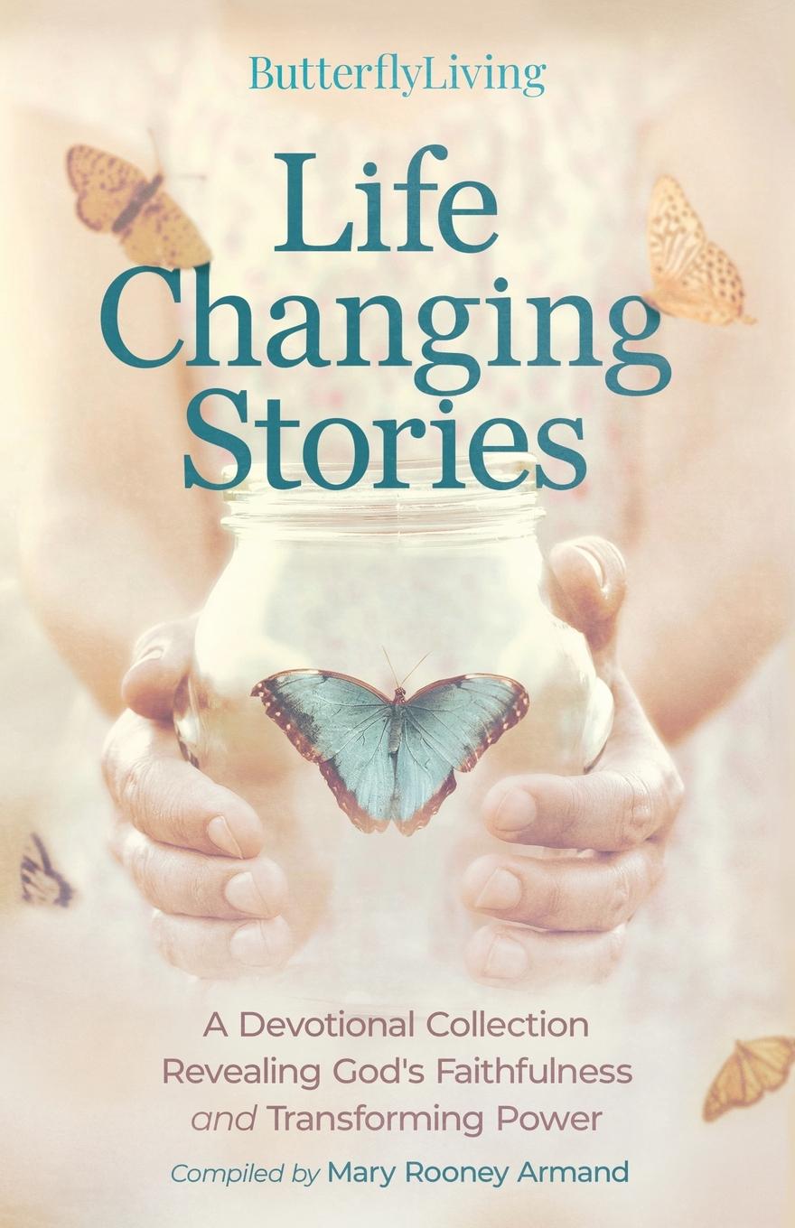 Cover: 9798988858003 | Life Changing Stories | Mary Rooney Armand | Taschenbuch | Englisch