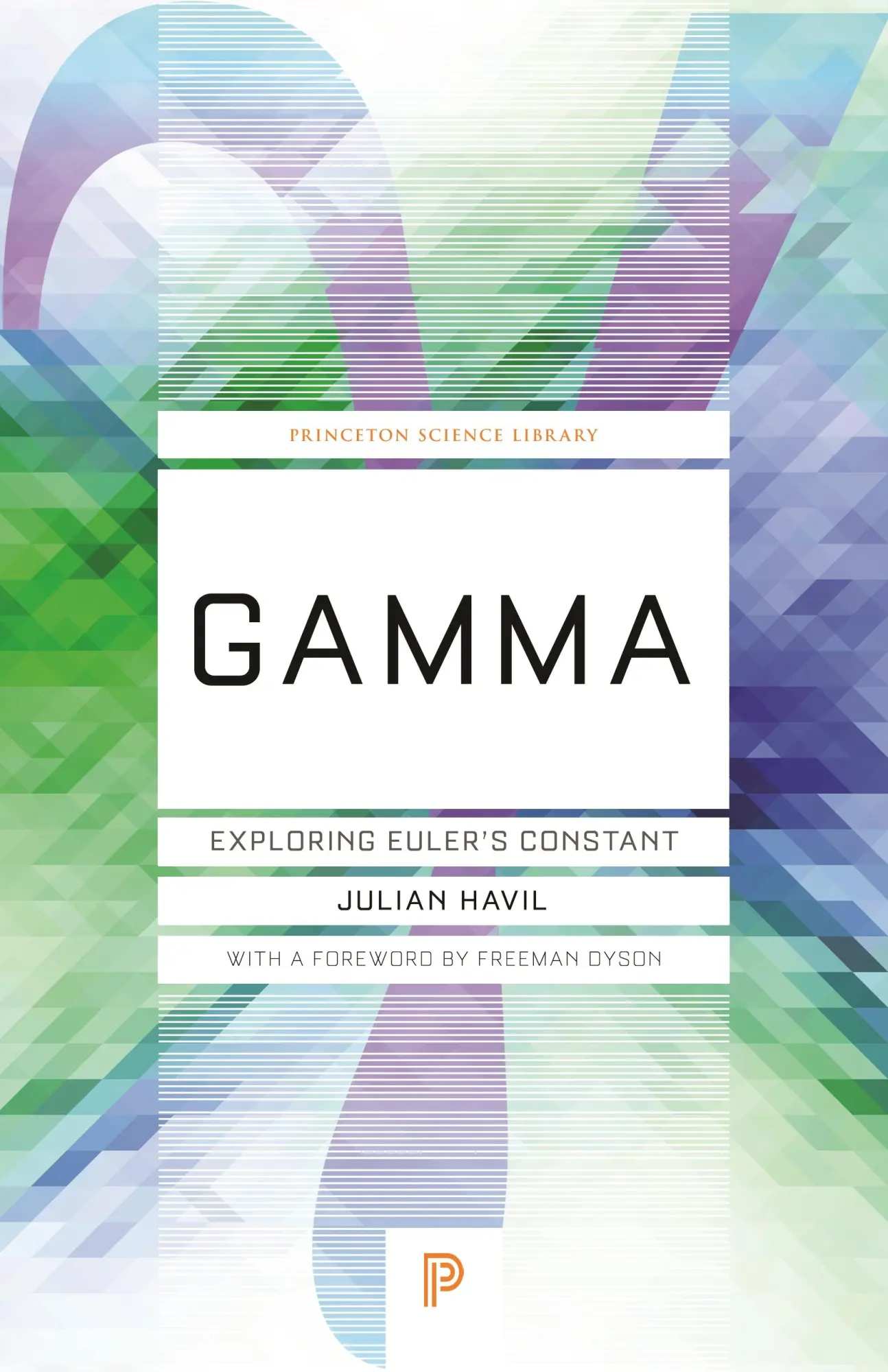 Cover: 9780691178103 | Gamma | Exploring Euler's Constant | Julian Havil | Taschenbuch | 2017
