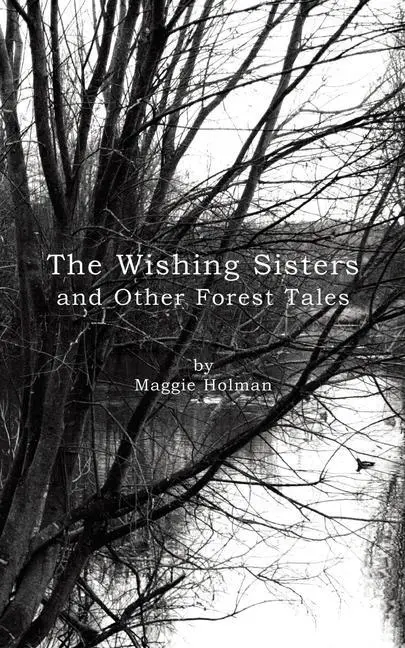 Cover: 9780956118103 | The Wishing Sisters | Maggie Holman | Taschenbuch | Englisch | 2018