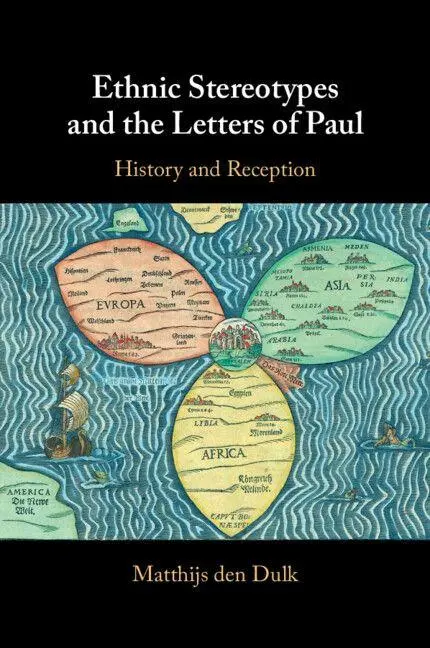 Cover: 9781009718103 | Ethnic Stereotypes and the Letters of Paul | Matthijs Den Dulk | Buch