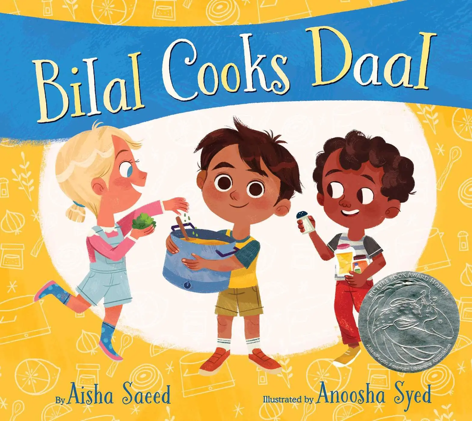 Cover: 9781534418103 | Bilal Cooks Daal | Aisha Saeed | Buch | Gebunden | Englisch | 2019