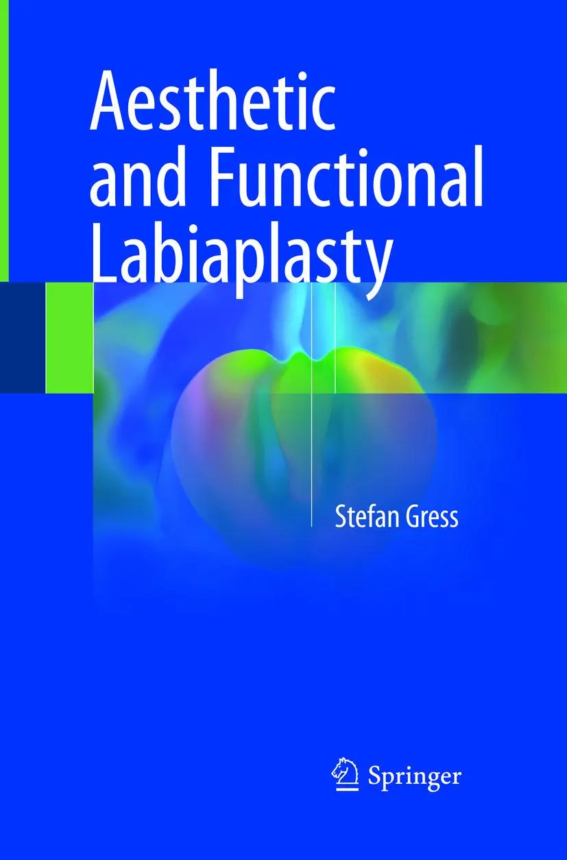 Cover: 9783319868103 | Aesthetic and Functional Labiaplasty | Stefan Gress | Taschenbuch | xv