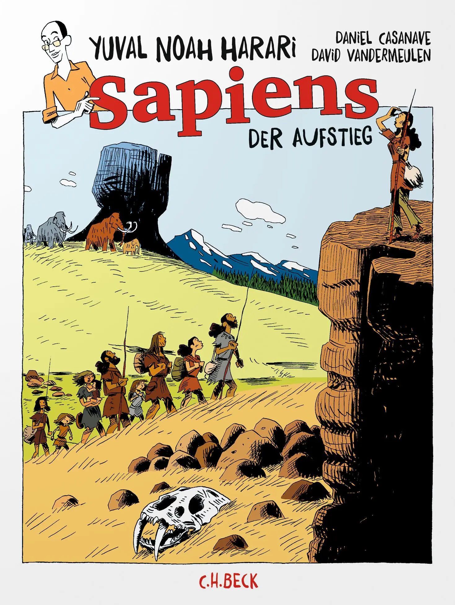 Cover: 9783406818103 | Sapiens - Der Aufstieg | Der Aufstieg | Yuval Noah Harari | Buch