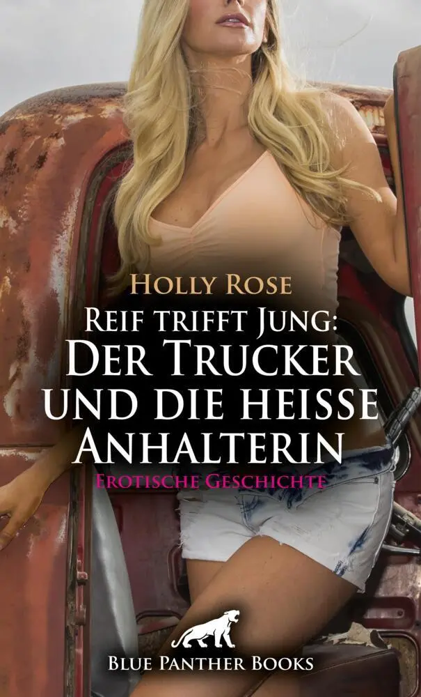 Cover: 9783756148103 | Reif trifft Jung: Der Trucker und die heiße Anhalterin Erotische...