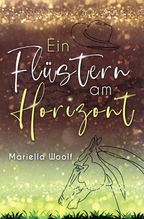 Cover: 9783757518103 | Ein Flüstern am Horizont | Mariella Woolf | Taschenbuch | 300 S.