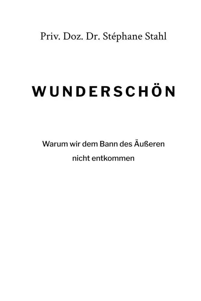 Bild: 9783982798103 | Wunderschön | Stéphane Stahl | Buch | Deutsch | 2026