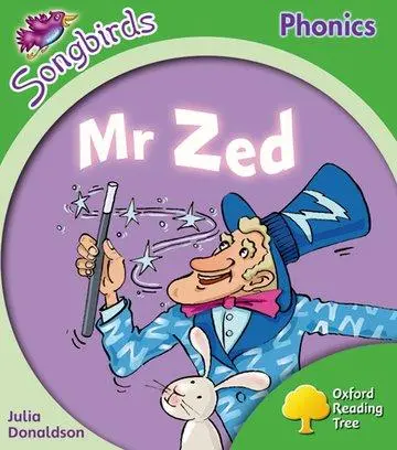 Cover: 9780198388203 | Oxford Reading Tree: Level 2: More Songbirds Phonics | Mr Zed | Buch