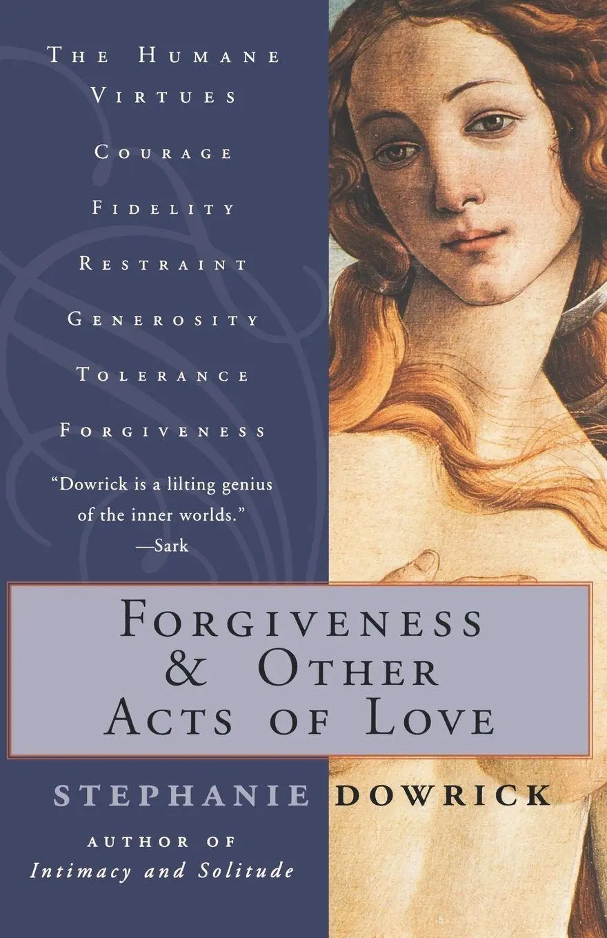 Cover: 9780393318203 | Forgiveness and Other Acts of Love | Stephanie Dowrick | Taschenbuch