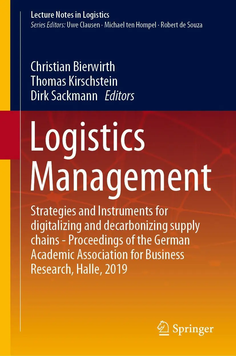 Cover: 9783030298203 | Logistics Management | Christian Bierwirth (u. a.) | Buch | xi | 2019