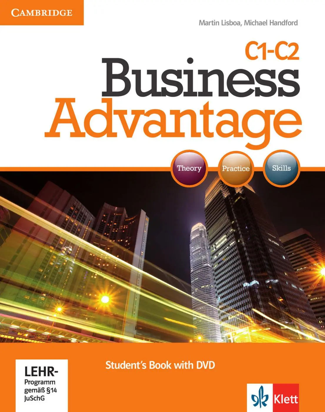 Cover: 9783125028203 | Business Advantage C1. Advanced. Student's Book with DVD | Lisboa