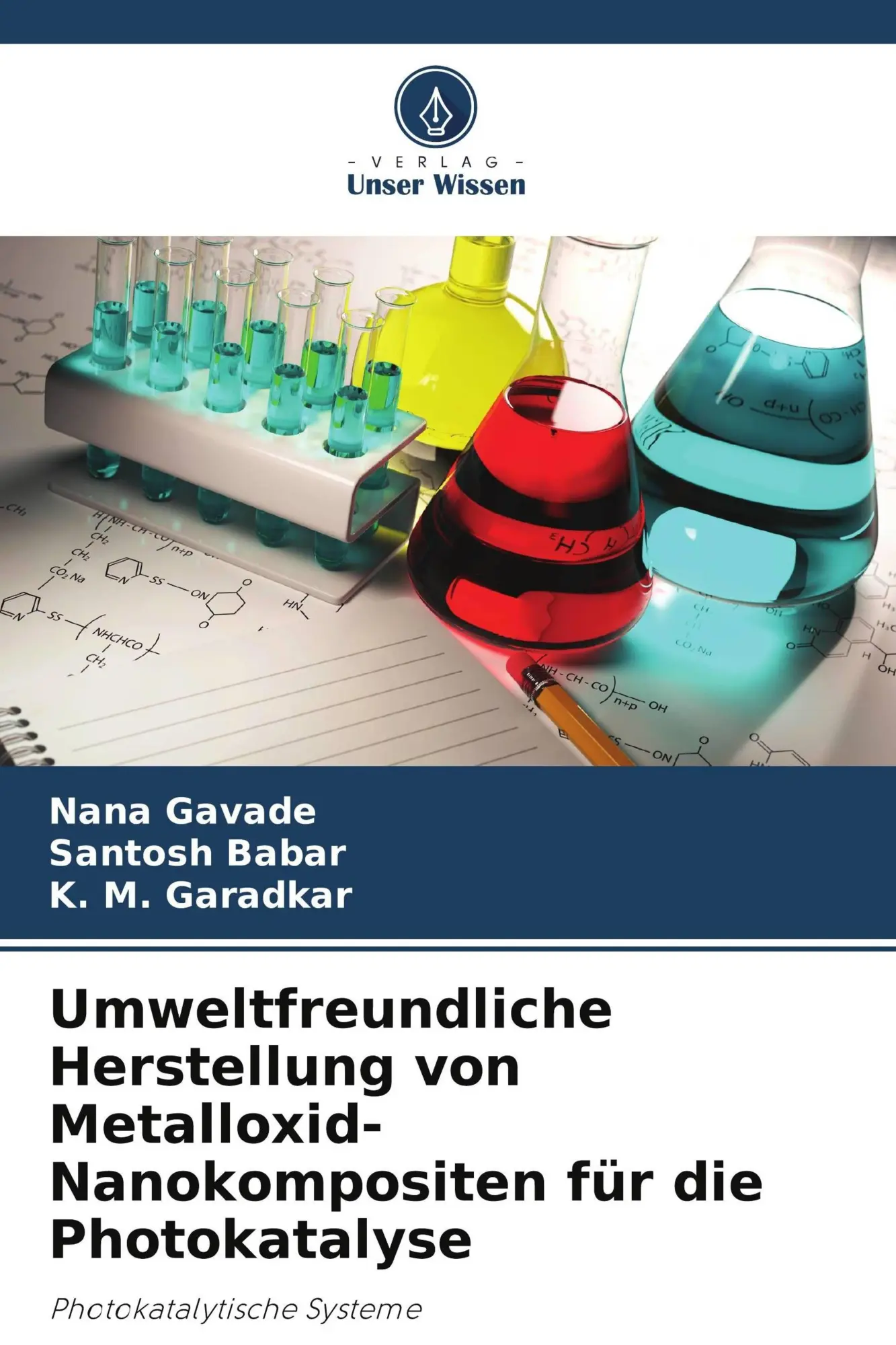 Cover: 9786207998203 | Umweltfreundliche Herstellung von Metalloxid-Nanokompositen für die...