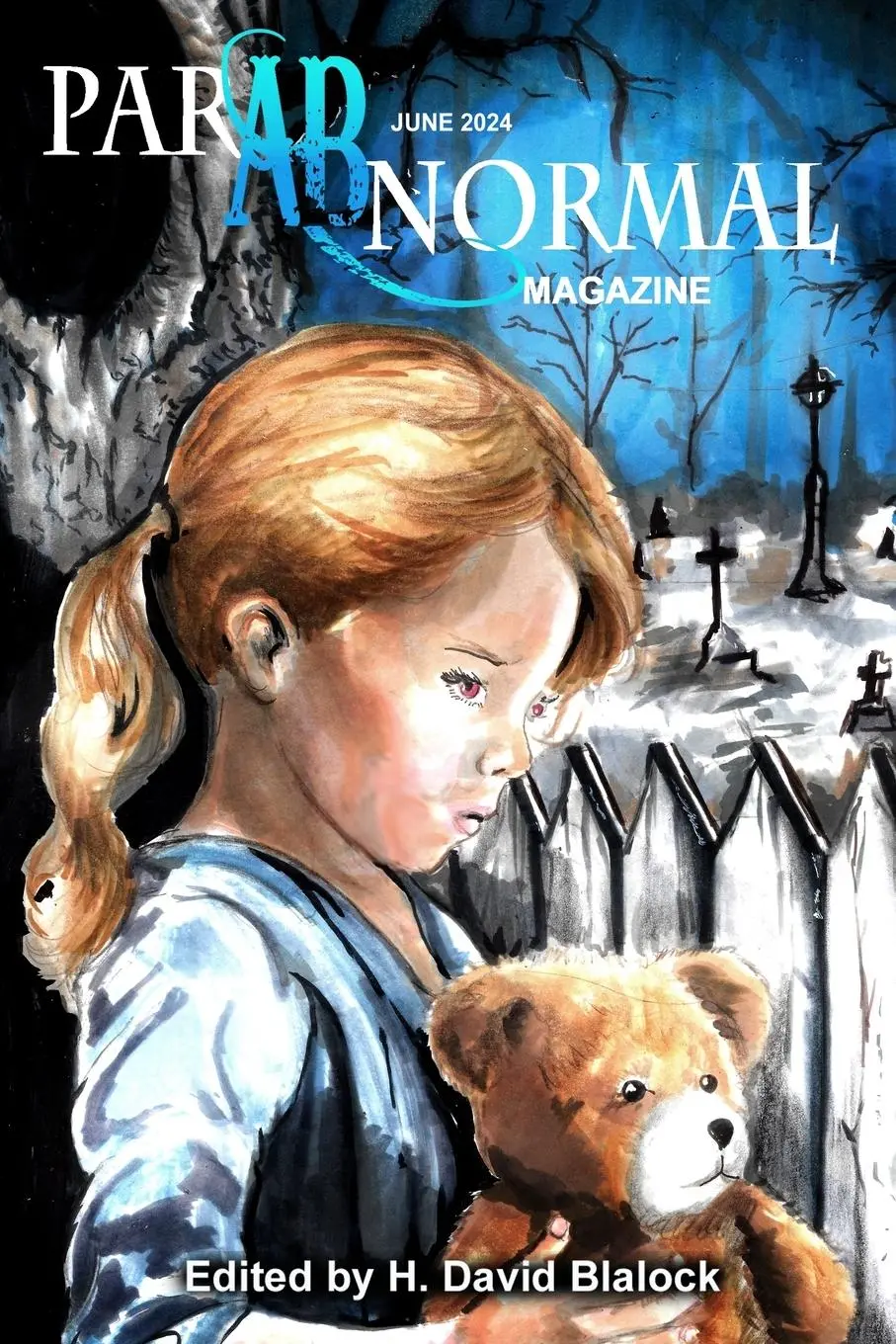 Cover: 9798330208203 | ParABnormal Magazine June 2024 | H. David Blalock | Taschenbuch | 2024