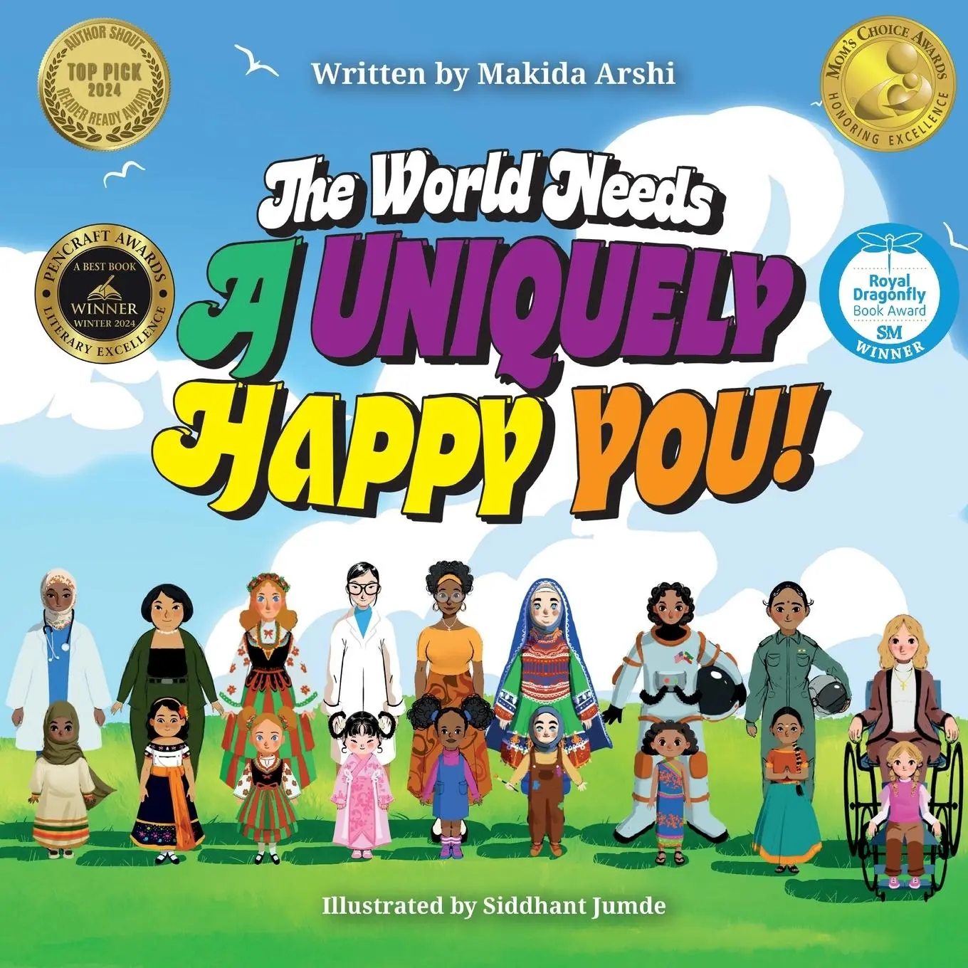 Cover: 9798987088203 | The world needs A Uniquely Happy You! | Makida Arshi | Taschenbuch