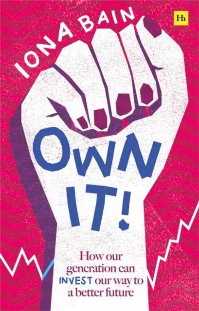 Cover: 9780857198303 | Own It! | How our generation can invest our way to a better future
