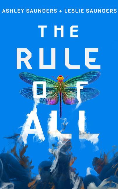 Cover: 9781542008303 | RULE OF ALL | Ashley Saunders (u. a.) | Taschenbuch | Englisch | 2020