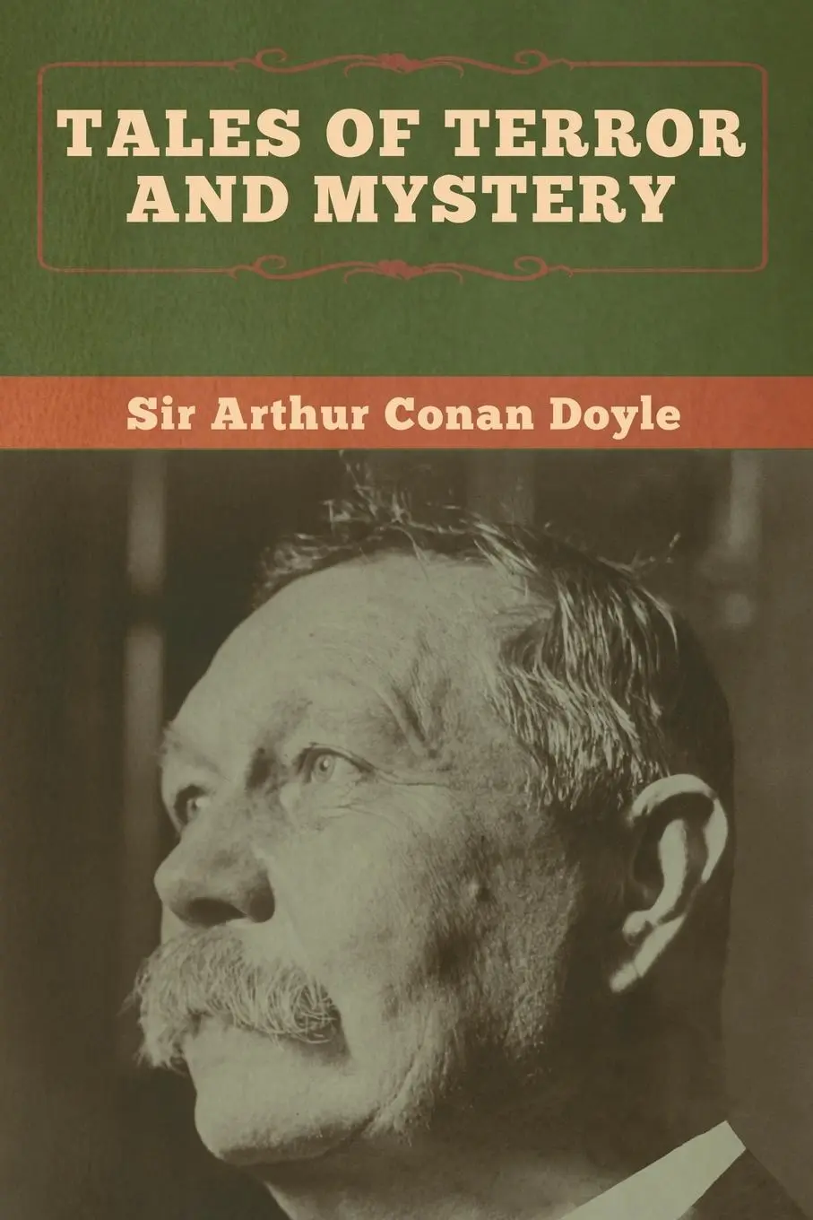 Cover: 9781618958303 | Tales of Terror and Mystery | Arthur Conan Doyle | Taschenbuch | 2020