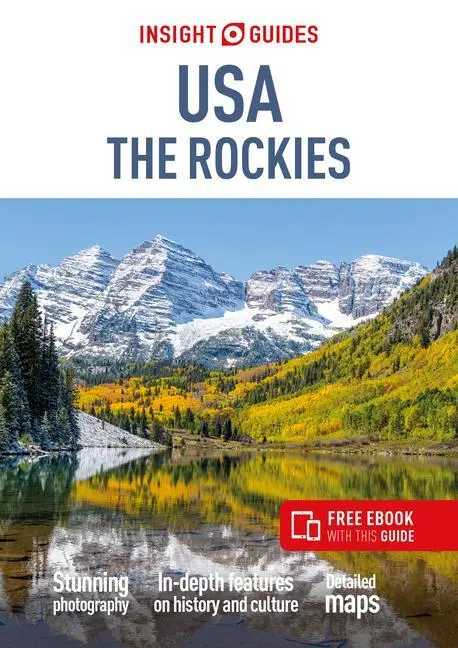 Cover: 9781786718303 | Insight Guides USA The Rockies: Travel Guide with eBook | Guides