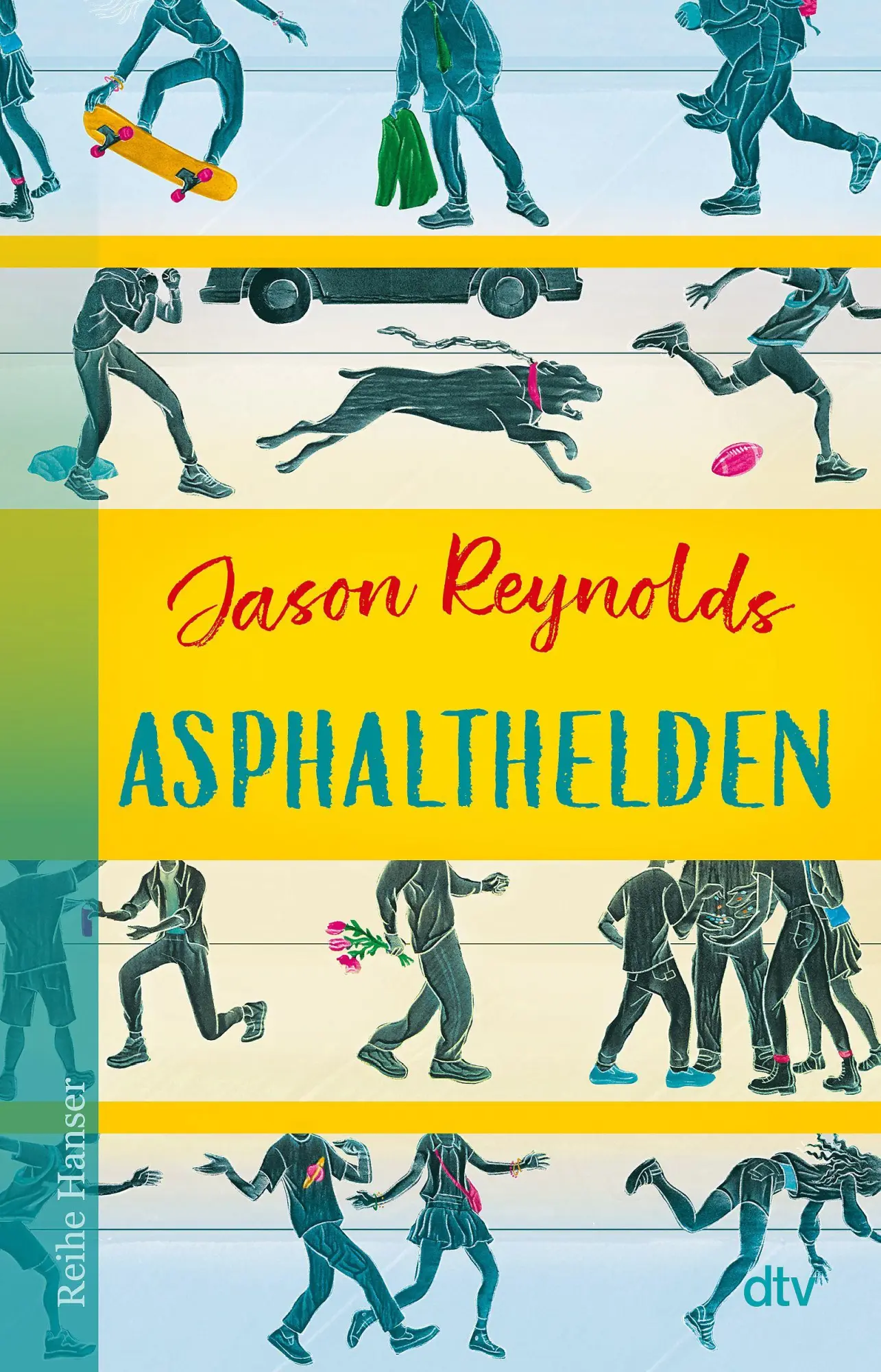 Cover: 9783423628303 | Asphalthelden | Jason Reynolds | Taschenbuch | 192 S. | Deutsch | 2026