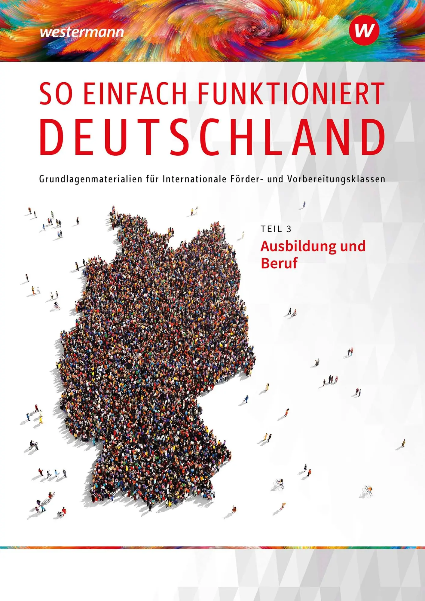 Cover: 9783427998303 | So einfach funktioniert Deutschland 3. Schulbuch | Andrea Behnke