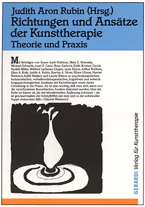Cover: 9783927948303 | Richtungen und Ansätze der Kunsttherapie | Theorie und Praxis | Rubin
