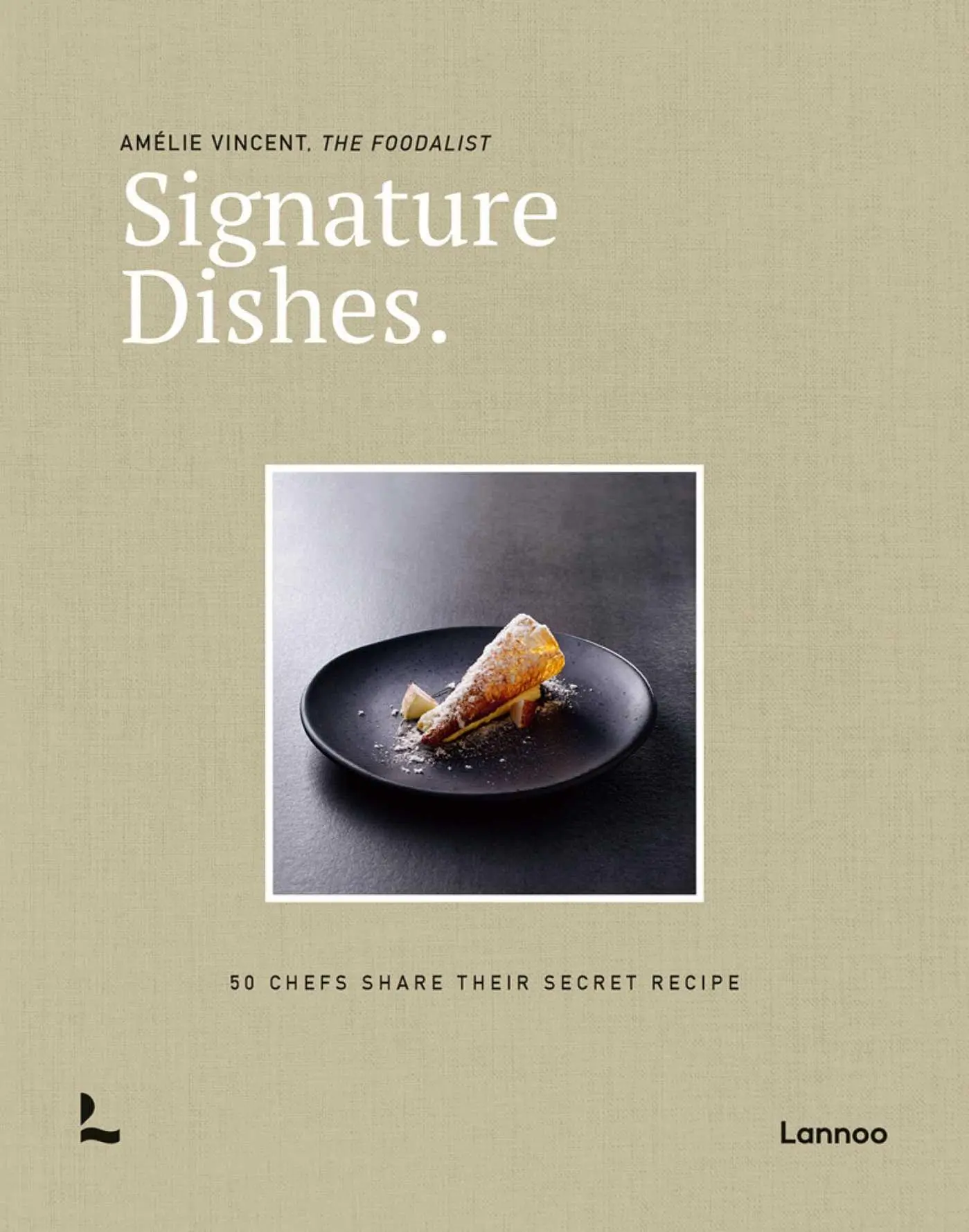 Cover: 9789401488303 | Signature Dishes. | 50 Chefs Share Their Secret Recipe | Vincent