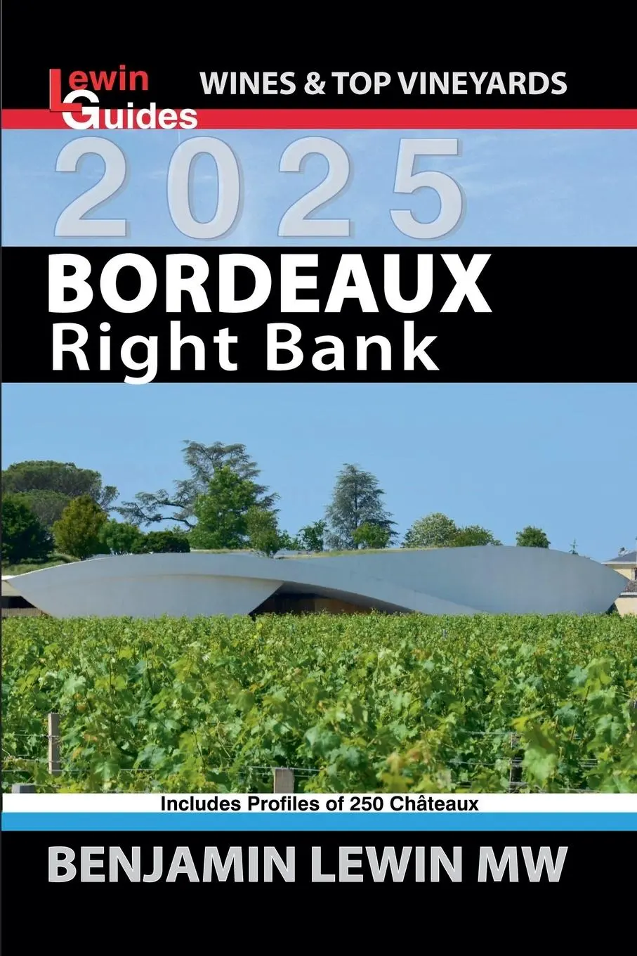 Cover: 9798227268303 | Bordeaux | Right Bank 2025 | Benjamin Lewin | Taschenbuch | Englisch