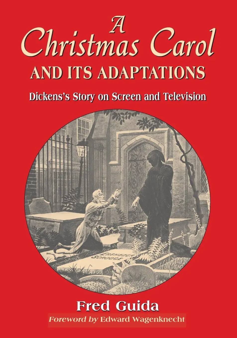 Cover: 9780786428403 | A Christmas Carol and Its Adaptations | Fred Guida | Taschenbuch
