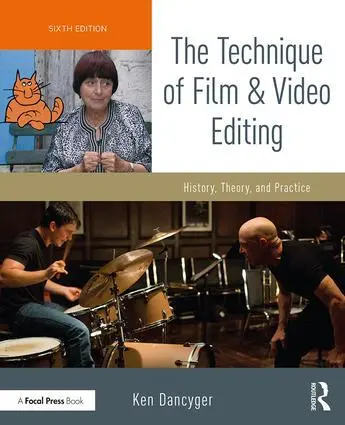 Cover: 9781138628403 | Technique of Film and Video Editing | History, Theory, and Practice