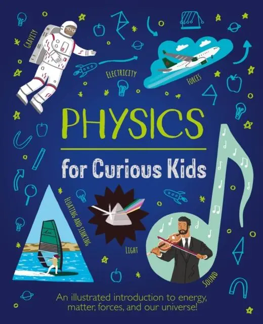 Cover: 9781839408403 | Physics for Curious Kids | Laura Baker | Buch | Gebunden | Englisch