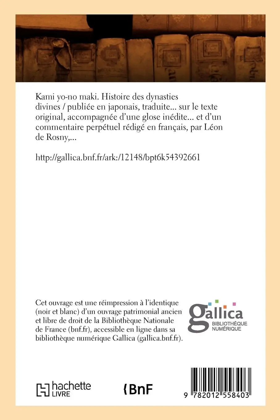 Rückseite: 9782012558403 | Kami Yo-No Maki. Histoire Des Dynasties Divines (Éd.1884) | Rosny
