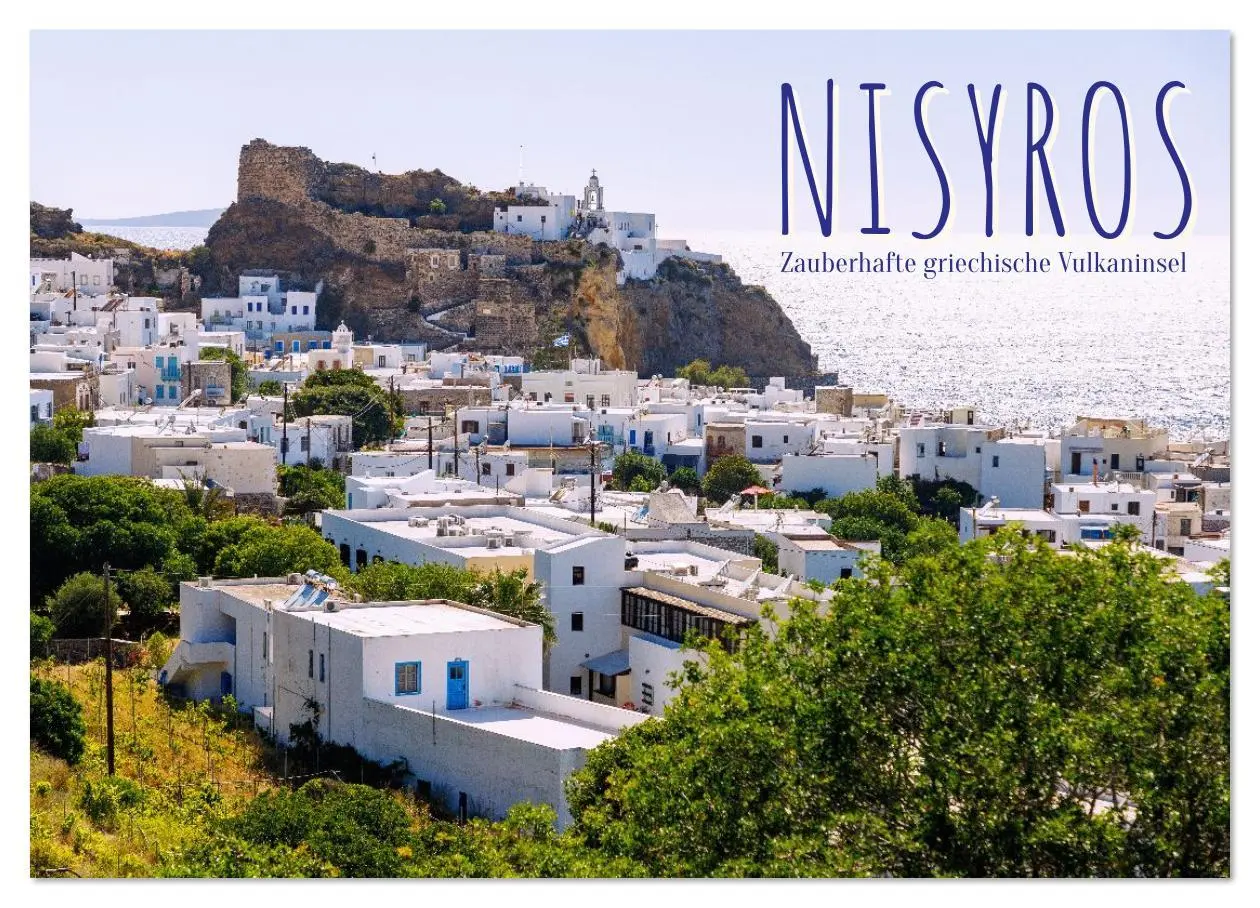 Cover: 9783516608403 | Nisyros. Zauberhafte griechische Vulkaninsel (Wandkalender 2026 DIN...