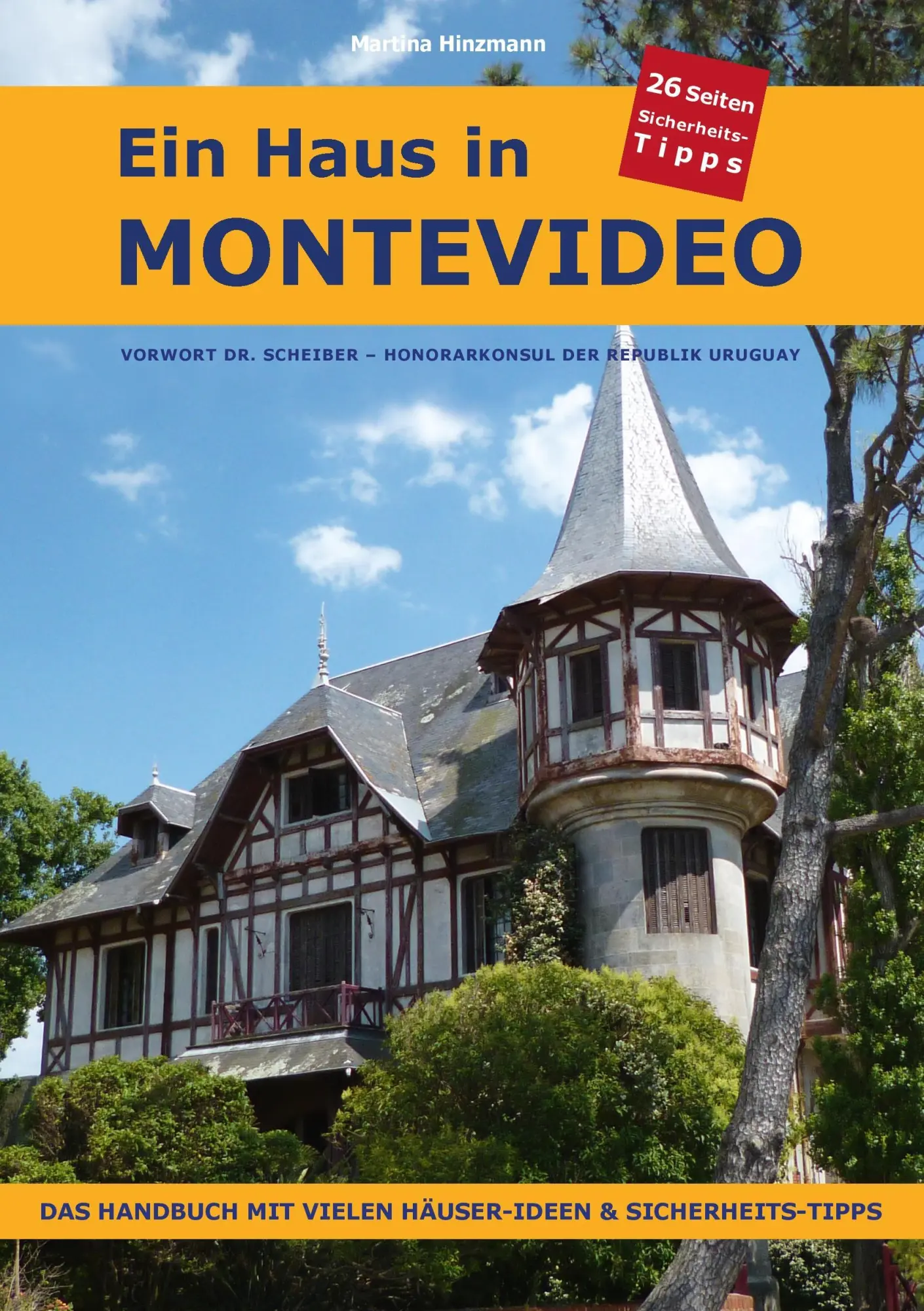 Cover: 9783743178403 | Ein Haus in Montevideo | Martina Hinzmann | Taschenbuch | Paperback