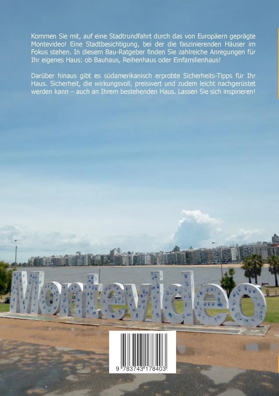 Rückseite: 9783743178403 | Ein Haus in Montevideo | Martina Hinzmann | Taschenbuch | 104 S.